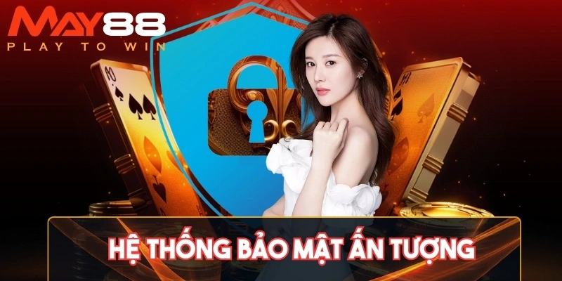 Hệ thống bảo mật ấn tượng