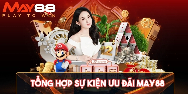 Tổng hợp sự kiện ưu đãi